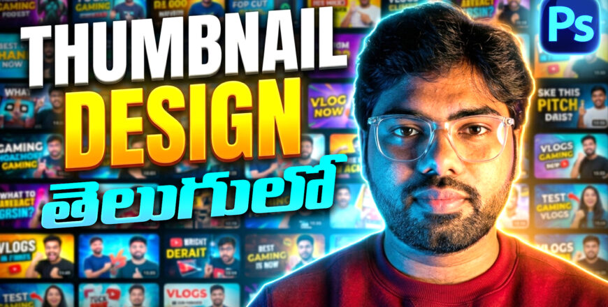Thumbnail Design Course – prasad VFX Academy